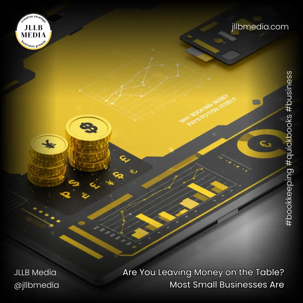Are You Leaving Money on the Table Most Small Businesses Are