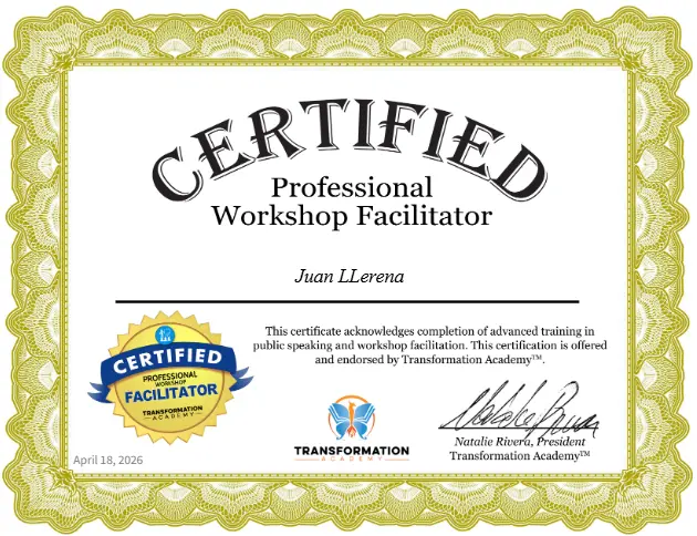Juan Llerena - Certified Professional Public Speaker and Workshop Facilitator Certification - Diploma