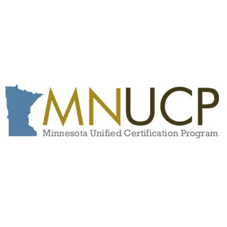 Minnesota Unified Certification Program -The Disadvantaged Business Enterprise Program (DBE)